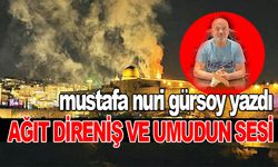 AĞIT DİRENİŞ VE UMUDUN SESİ