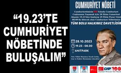 “19.23’TE CUMHURİYET NÖBETİNDE BULUŞALIM”