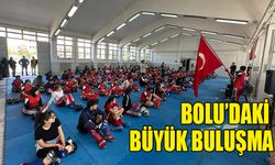 Bolu’daki büyük buluşma