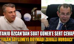 TANJU ÖZCAN’DAN SUAT GÜNER’E SERT CEVAP  “YALAN SÖYLEMEYE DOYMADI ZAVALLI HURDACI”