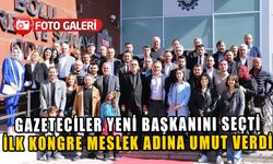 GAZETECİLER YENİ BAŞKANINI SEÇTİ