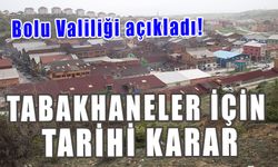 Tabakhaneler için tarihi karar