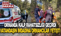 Ormanda kalp rahatsızlığı geçirdi