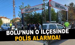 O İlçede Polis Alarmda!