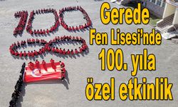 Gerede Fen Lisesi’nde 100. yıla özel etkinlik