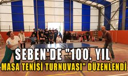 Seben'de "100. yıl masa tenisi turnuvası" düzenlendi