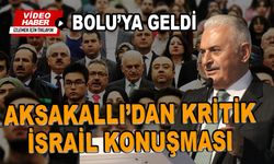 Aksakallı’dan kritik İsrail konuşması