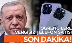 ÖĞRENCİLERE VERGİSİZ TELEFON SATIŞI SON DAKİKA!