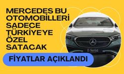 Mercedes bu otomobilleri sadece Türkiye'ye özel satacak! Fiyatlar açıklandı!