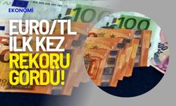 Euro/TL ilk kez rekoru gördü, ne kadar oldu?