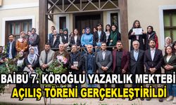 BAİBÜ 7. Köroğlu Yazarlık Mektebi Açılış Töreni Gerçekleştirildi