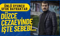 Ünlü Oyuncu Düzce Cezaevinde..