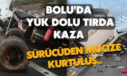 Bolu'da yük dolu tırda kaza