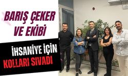 BARIŞ ÇEKER VE EKİBİ İHSANİYE İÇİN KOLLARI SIVADI