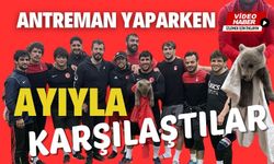 BOLU'DA ANTREMAN YAPARKEN AYIYLA KARŞILAŞTILAR