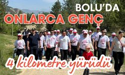 Bolu'da onlarca genç 4 kilometre yürüdü