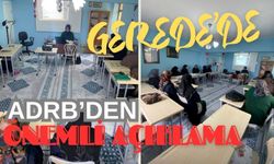 GEREDE’DE ADRB,'DEN ÖNEMLİ AÇIKLAMA