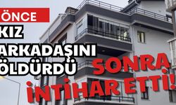 Önce kız arkadaşını öldürdü, sonra intihar etti!