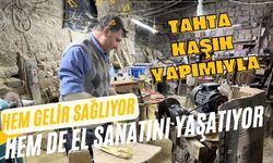 Tahta kaşık yapımıyla hem gelir sağlıyor hem de el sanatını yaşatıyor