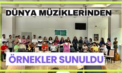 DÜNYA MÜZİKLERİNDEN ÖRNEKLER SUNULDU