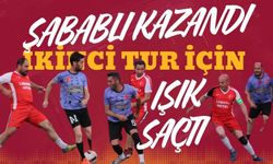 Şabablı kazandı ikinci tur için umut saçtı...