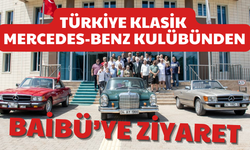 Türkiye Klasik Mercedes-Benz Kulübünden Baibü’ye ziyaret