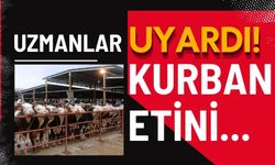 Uzmanlar uyardı: Kurban etini...