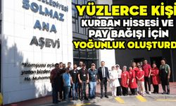 SOLMAZ ANA AŞEVİ’NE YOĞUN İLGİ RASİM ÖZDEMİR’DEN TEŞEKKÜR GELDİ