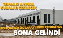 BOLU’DA BÜYÜK SANAYİ SİTESİ PROJESİ’NDE SONA GELİNDİ