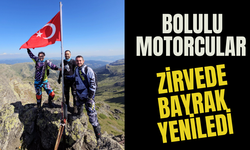 Bolulu motorcular zirvede bayrak yeniledi