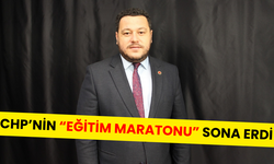 CHP’nin “Eğitim Maratonu” sona erdi