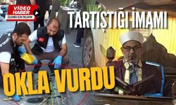 Tartıştığı imamı okla vurdu