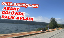 Olta balıkçıları Abant Gölü'nde balık avladı