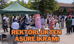 REKTÖRLÜKTEN AŞURE İKRAMI