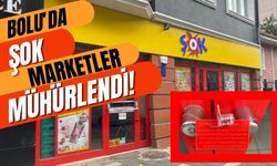 ŞOK MARKETLER MÜHÜRLENDİ!