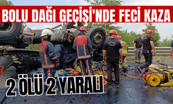 Bolu Dağı Geçişi'nde feci kaza: 2 ölü 2 yaralı