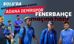 Adana Demirspor, Fenerbahçe maçına hazır