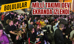 Bolulular milli takımı dev ekranda izlendi