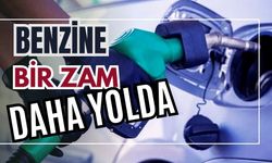 Benzine bir zam daha yolda