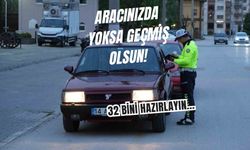 ARACINIZDA YOKSA GEÇMİŞ OLSUN! 32 BİNİ HAZIRLAYIN...