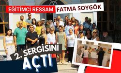 EĞİTİMCİ RESSAM FATMA SOYGÖK, 2. SERGİSİNİ AÇTI