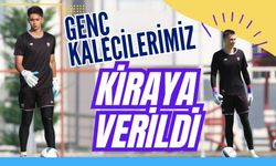 Genç Kalecilerimiz Kiraya Verildi