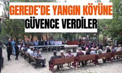 Gerede’de Yangın Köyüne Güvence Verdiler