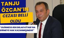 TANJU ÖZCAN’IN CEZASI BELLİ OLDU