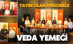 TAYİN OLAN PERSONELE VEDA YEMEĞİ