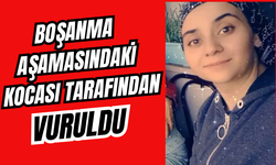 Boşanma aşamasındaki kocası tarafından vuruldu