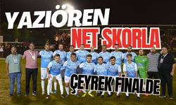 Yazıören net skorla Çeyrek finalde