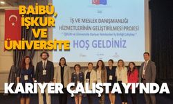 BAİBÜ, İŞKUR VE ÜNİVERSİTE KARİYER ÇALIŞTAYI’NDA