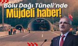 Bolu Dağı Tüneli’nde müjdeli haber!