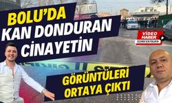 Bolu'da kan donduran cinayetin görüntüleri ortaya çıktı